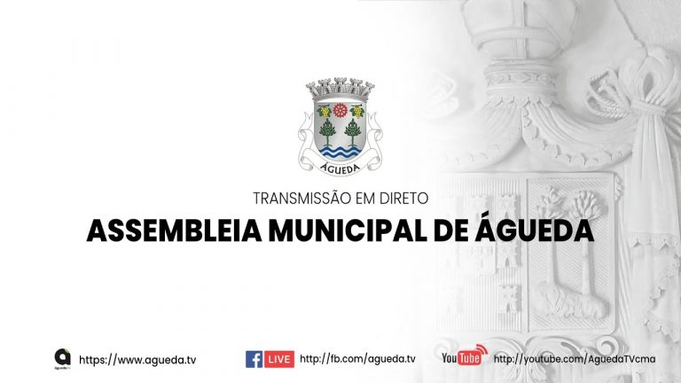 4.ª Sessão Ordinária da Assembleia Municipal de Águeda de 23 de setembro 2022